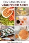 a collage of images of peanut sauce ingredients and peanut sauce