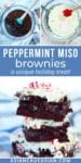 Peppermint brownies mix in two glass bowls and a stack of baked peppermint brownies