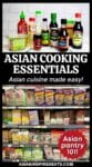 A pinterest pin of Asian cooking essentials, a collage of the most-used Asian cooking products.