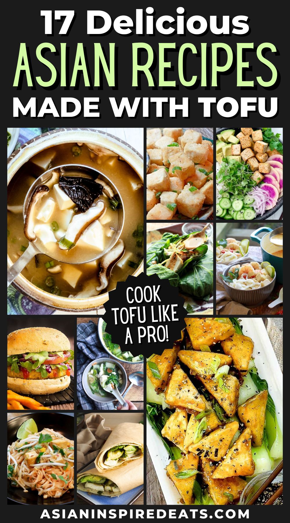 Pinterest photo collage of delicious Asian tofu recipes.